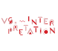 vs. Interpretation 2014 Festival