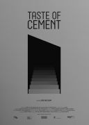 Taste of Cement. A film by Ziad Kalthoum. Poster design by Laura Knauer
