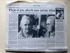 „Přeju si jen, abych zase začala dělat“, Karolína Vránková, MF Dnes 14.12. 2002